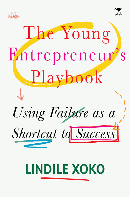 Young Entrepreneur's Playbook, The: Using Failure as a Shortcut to Success