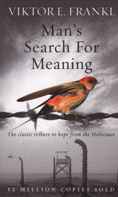 Man's Search For Meaning (Paperback) / Author: Victor E. Frankl
