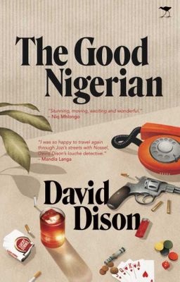 The Good Nigerian, by David Dison