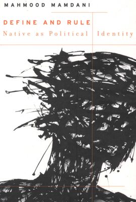 Define and rule: Native as political identity