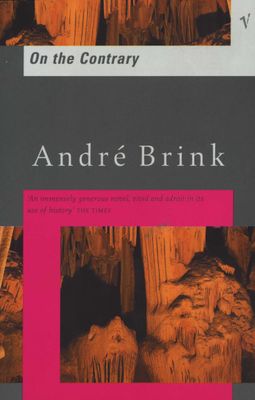 On The Contrary (Paperback), by Andre Brink