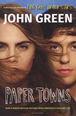 Paper Towns, by John Green