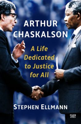 Arthur Chaskalson: A Life Dedicated to Justice for All