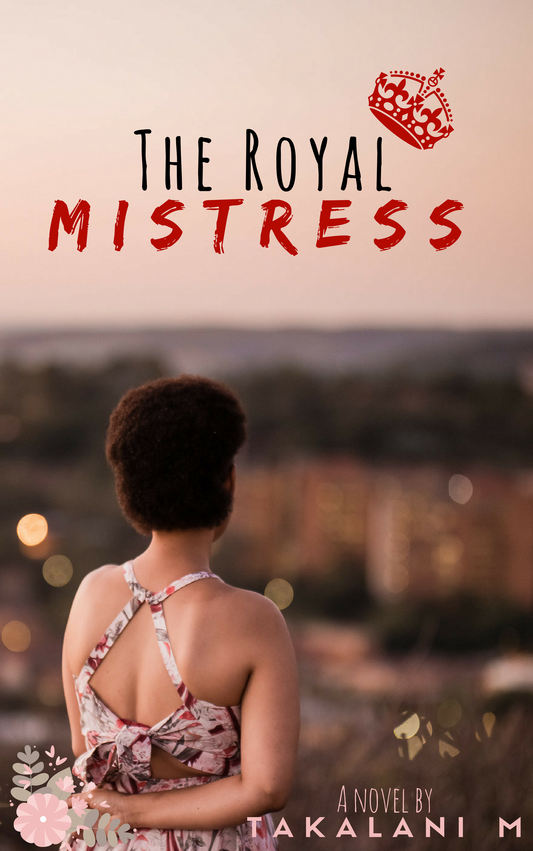 Royal Mistress South Africa romance novel Takalani M