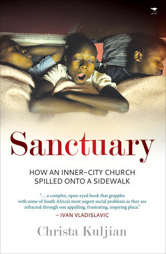 Sanctuary: How an Inner-city church spilled onto a sidewalk