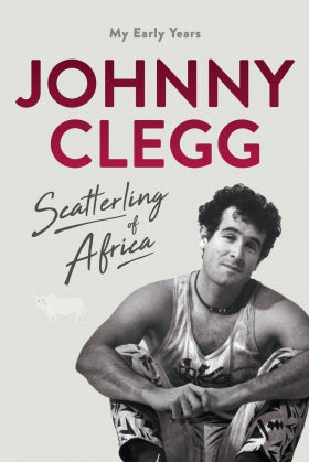 Scatterling of Africa, by Johnny Clegg