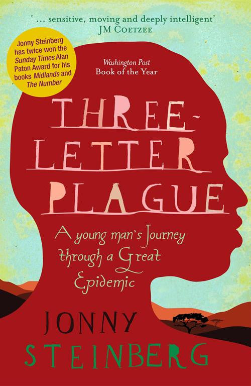 Three-letter plague: A young man's journey through a great epidemic