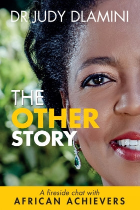 The Other Story, by Dr Judy Dlamini (used)