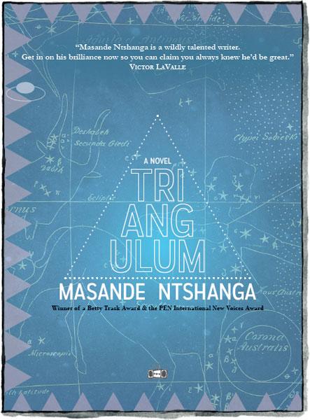 Triangulum by Masande Ntshanga