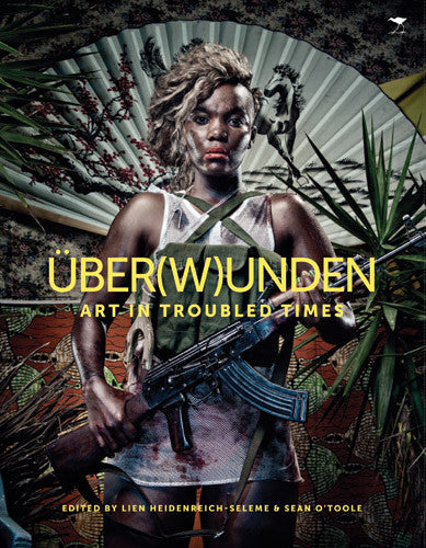 Uber(w)unden: Art in troubled times