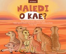 Naledi o kae?, by Elisa Sandoval-Serés & Lerato Trok (Setswana)